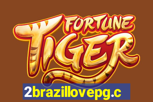 2brazillovepg.com