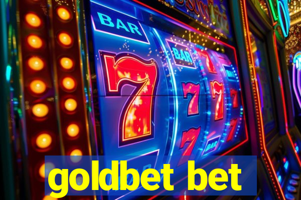 goldbet bet