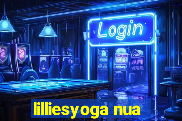 lilliesyoga nua