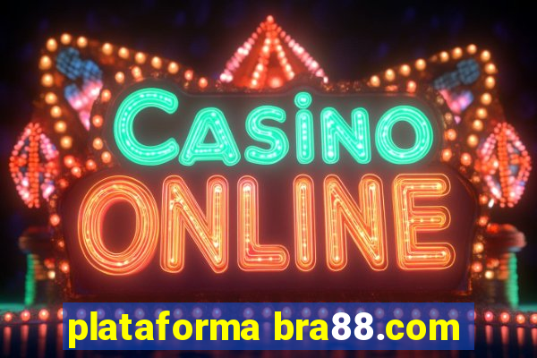 plataforma bra88.com