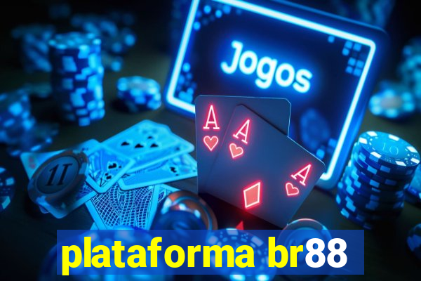 plataforma br88