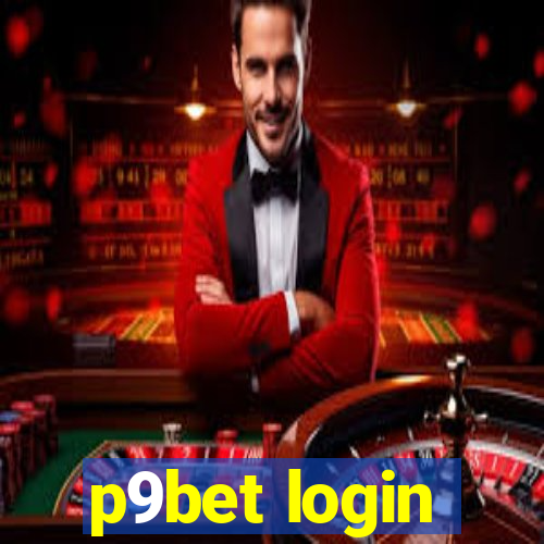 p9bet login