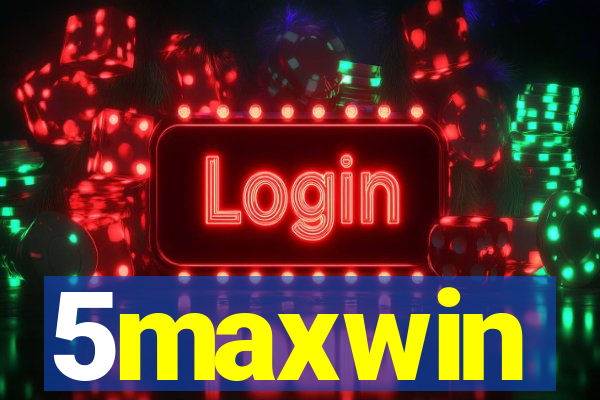 5maxwin