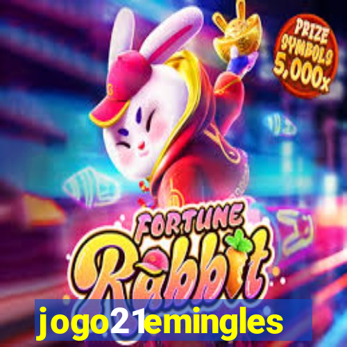 jogo21emingles