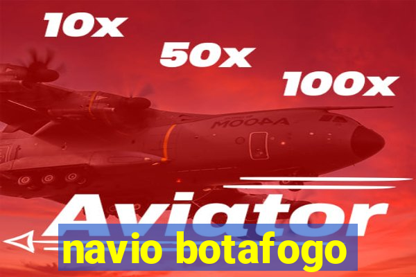 navio botafogo