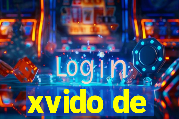 xvido de