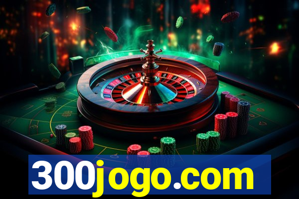 300jogo.com