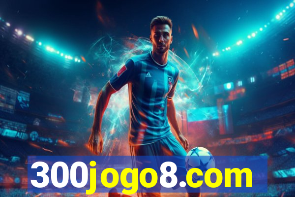 300jogo8.com