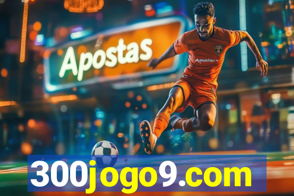 300jogo9.com