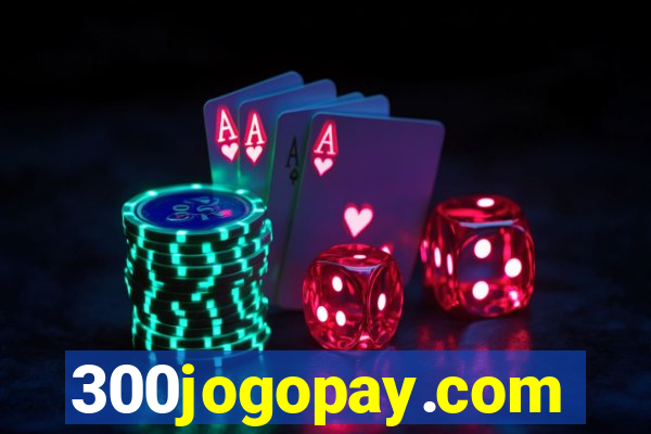 300jogopay.com