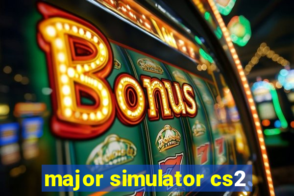 major simulator cs2