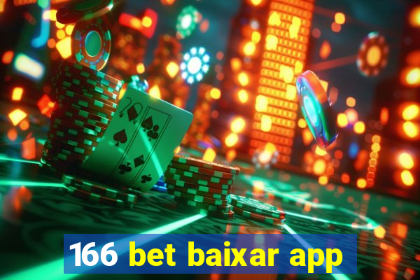 166 bet baixar app