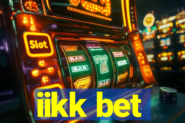 iikk bet