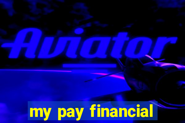 my pay financial