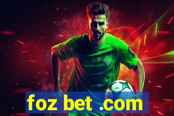 foz bet .com