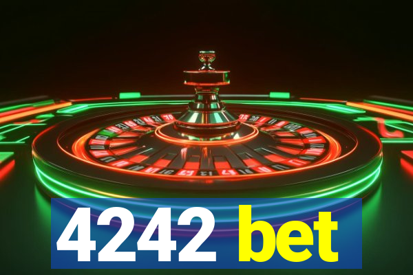 4242 bet