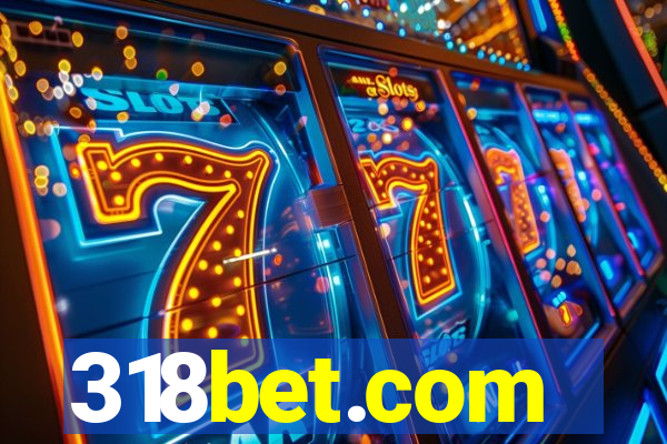 318bet.com