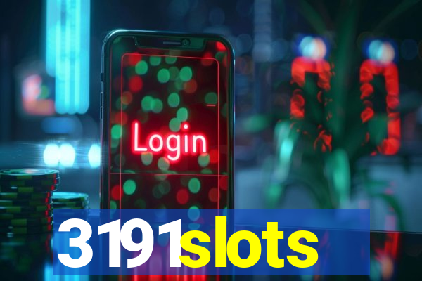 3191slots