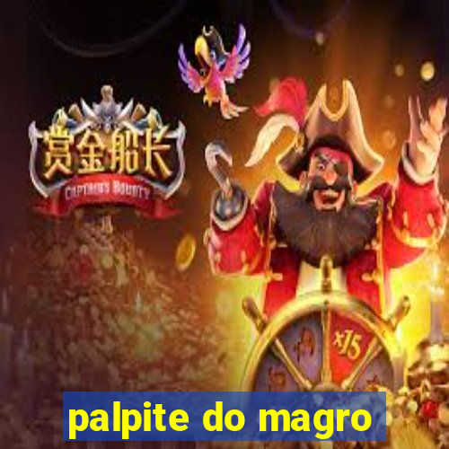 palpite do magro