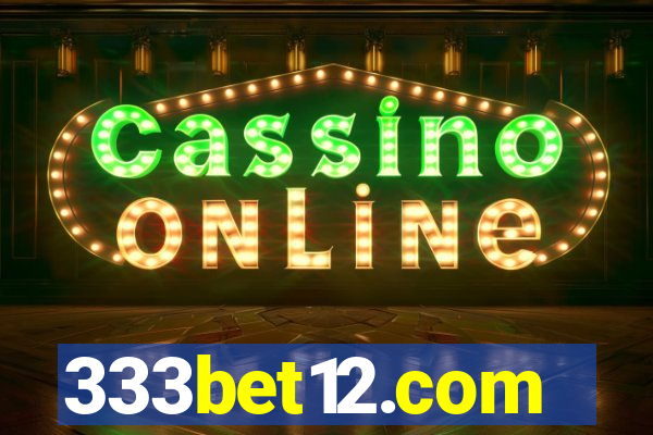 333bet12.com