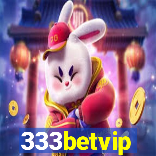 333betvip