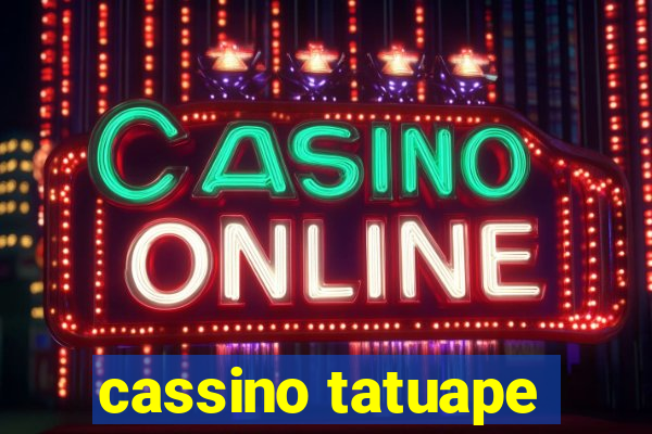 cassino tatuape