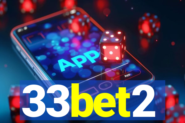 33bet2