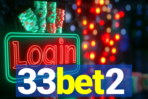 33bet2