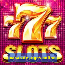 casas de jogos online