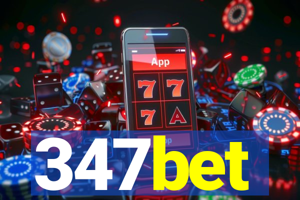 347bet