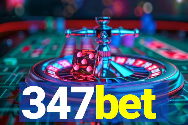 347bet