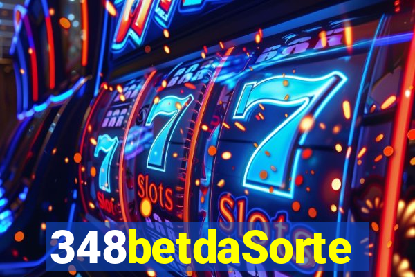 348betdaSorte