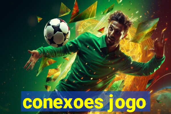 conexoes jogo