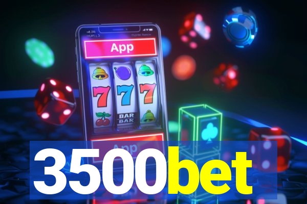 3500bet