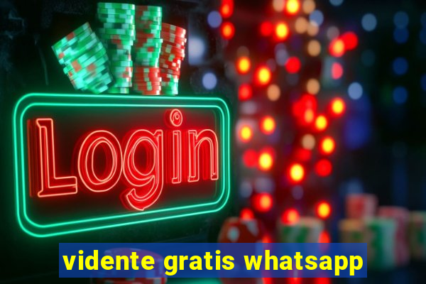 vidente gratis whatsapp