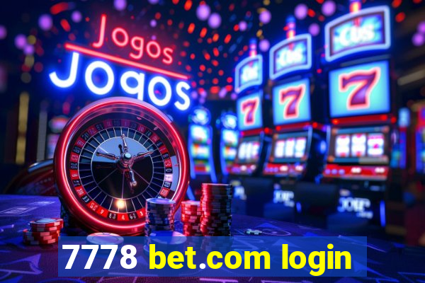 7778 bet.com login