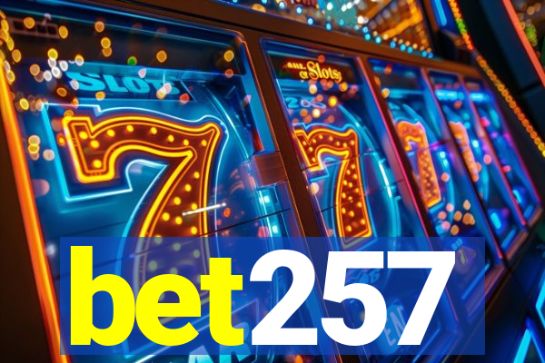 bet257