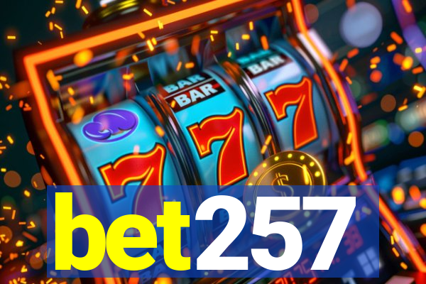 bet257