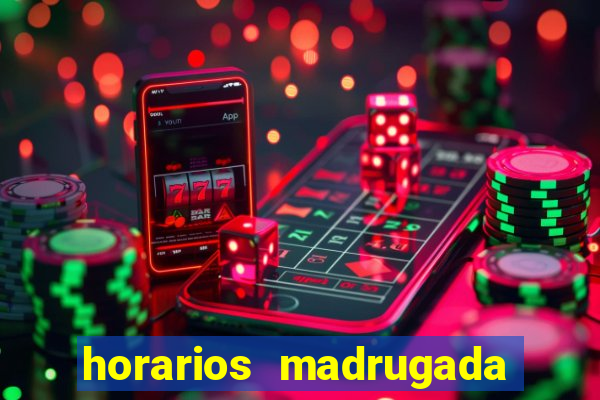 horarios madrugada fortune tiger