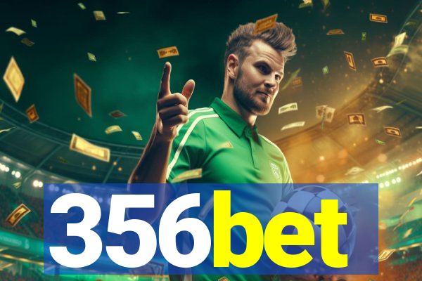 356bet