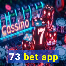 73 bet app