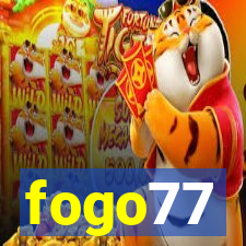 fogo77