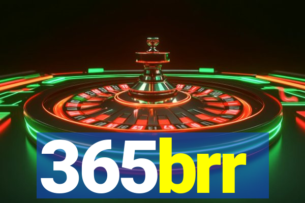 365brr