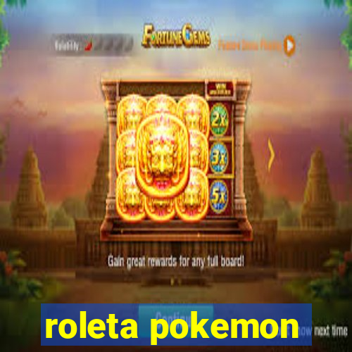 roleta pokemon