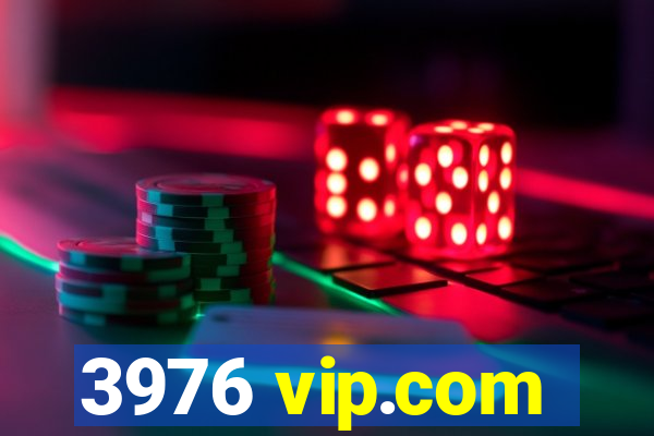 3976 vip.com