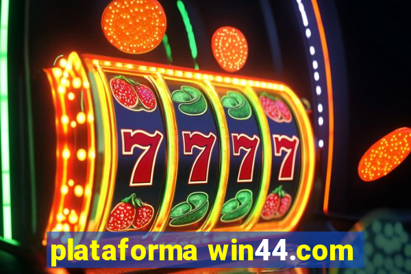 plataforma win44.com