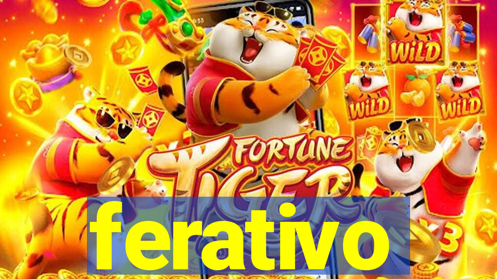 ferativo