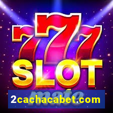 2cachacabet.com