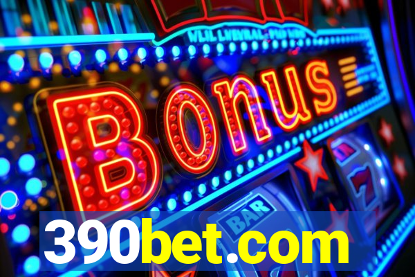 390bet.com