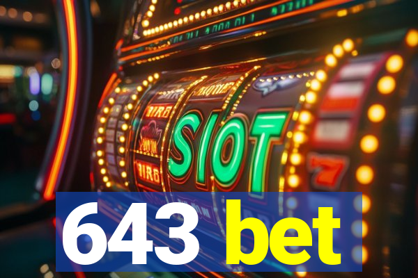 643 bet